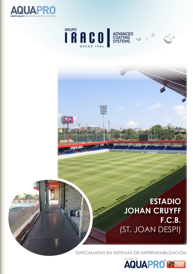 AQUAPRO  GRUPO IRACO    ESTADIO JOHAN CRUYFF AQUAPRO GRUPO IRACO