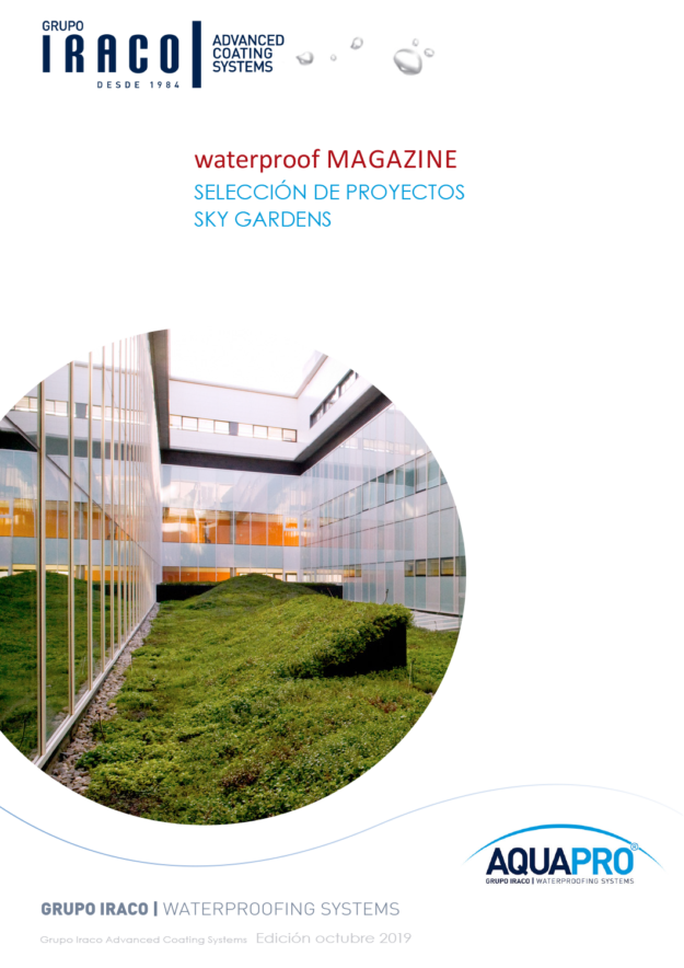 AQUAPRO  GRUPO IRACO   PORTADA _ waterproof magazine – SKY GARDENS AQUAPRO GRUPO IRACO